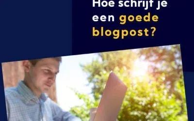 Hoe schrijf je een goede blog?